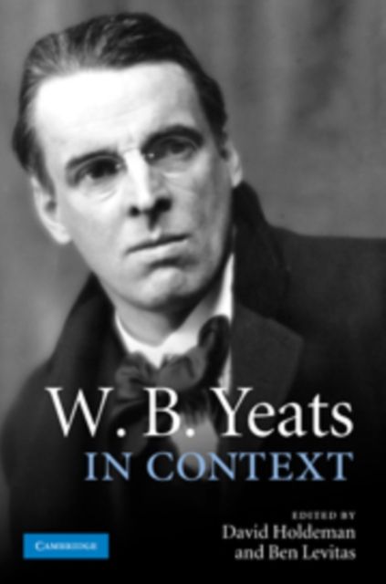 W. B. Yeats in Context