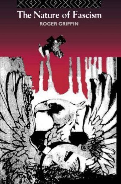 The nature of fascism