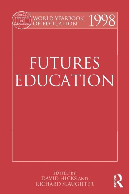 Forsidebilde av World Yearbook of Education 1998 : Futures Education