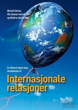 Internasjonale relasjoner : en akkurat passe lang introduksjon