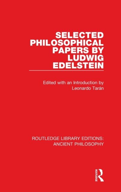 Selected Philosophical Papers by Ludwig Edelstein