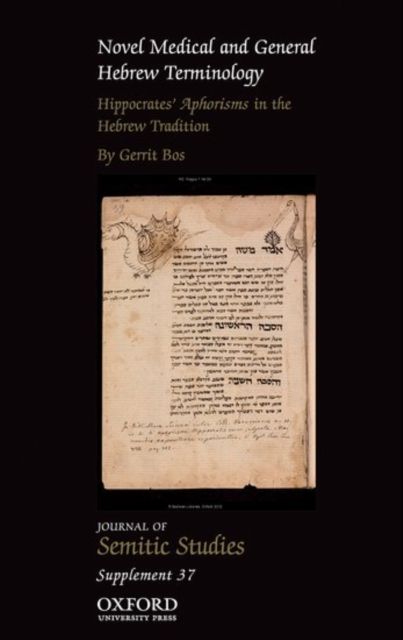 Novel Medical and General Hebrew Terminology, Hippocrates' Aphorisms in the Hebrew Tradition : Volume Three