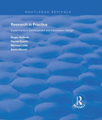 Research in Practice : Experiments in Development and Information Design