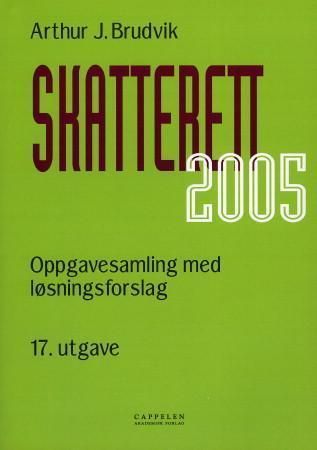 Oppgavesamling i skatterett med løsningsforslag