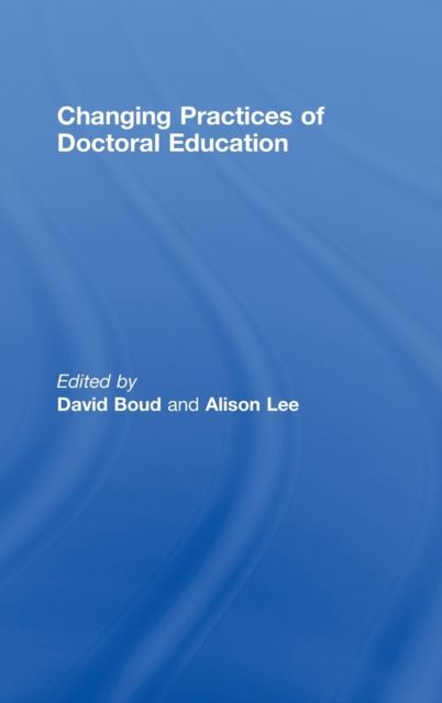 Changing Practices of Doctoral Education