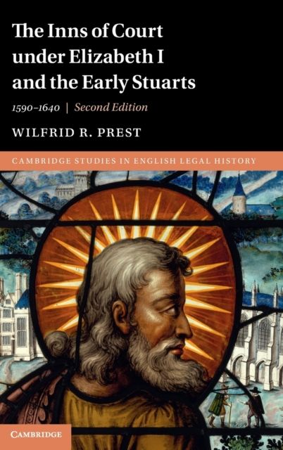 The Inns of Court under Elizabeth I and the Early Stuarts : 1590–1640