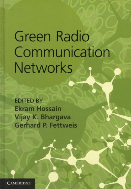 Green Radio Communication Networks