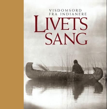 Livets sang : visdomsord fra indianere