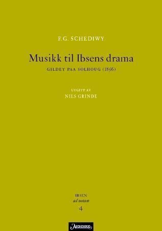 Musikk til Ibsens drama Gildet paa Solhoug (1856)