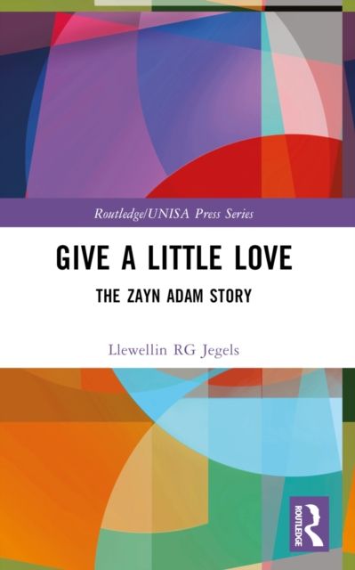 Give a Little Love : The Zayn Adam Story
