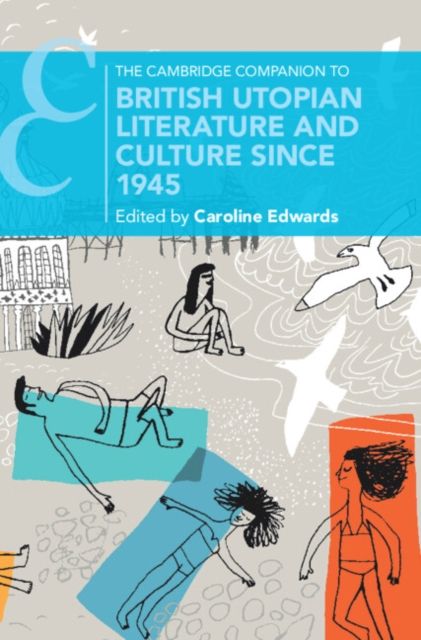 Forsidebilde av The Cambridge Companion to British Utopian Literature and Culture since 1945