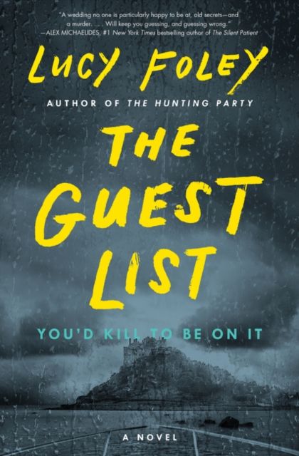 The Guest List : A Novel