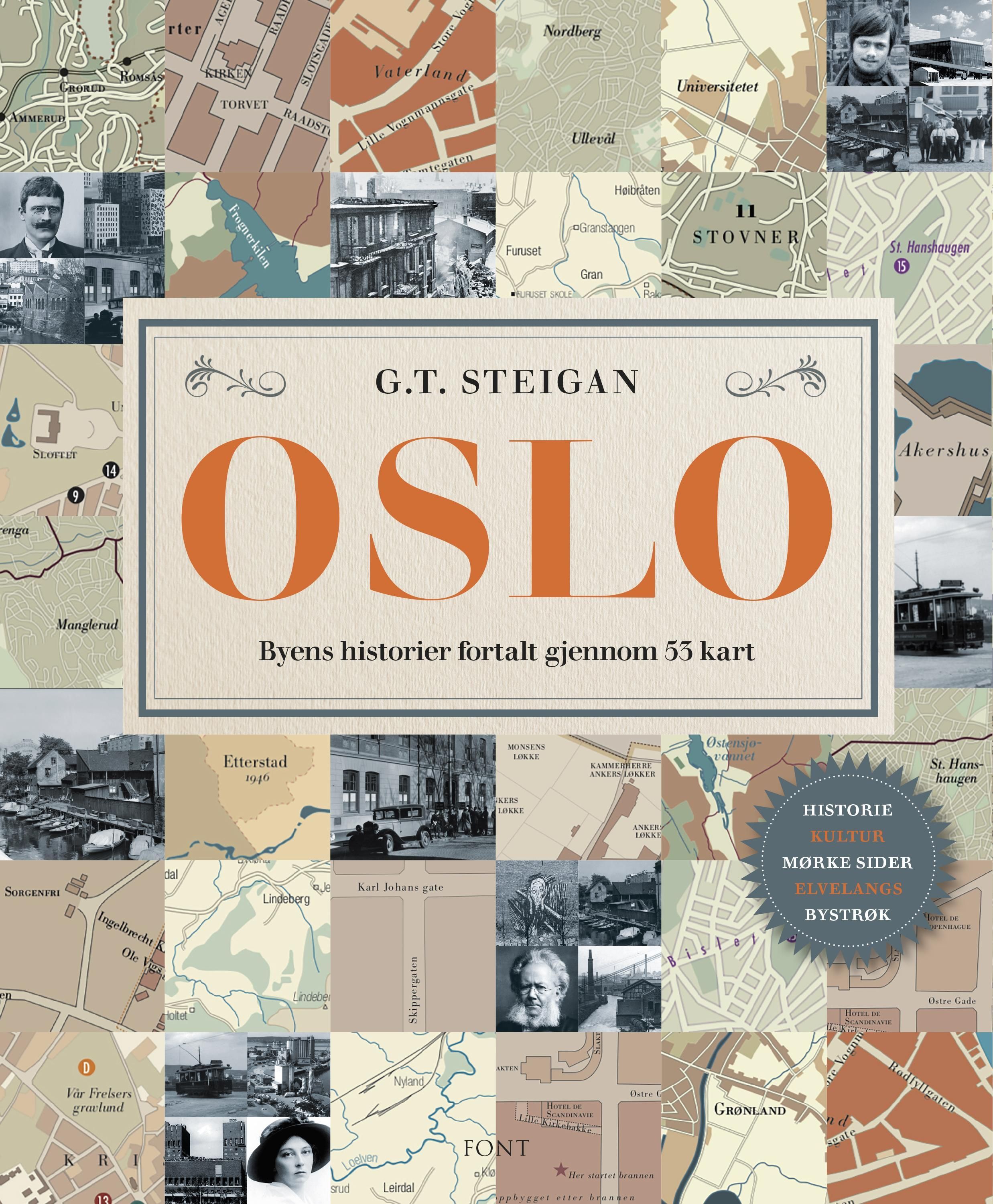 Oslo : byens historier fortalt gjennom 50 kart