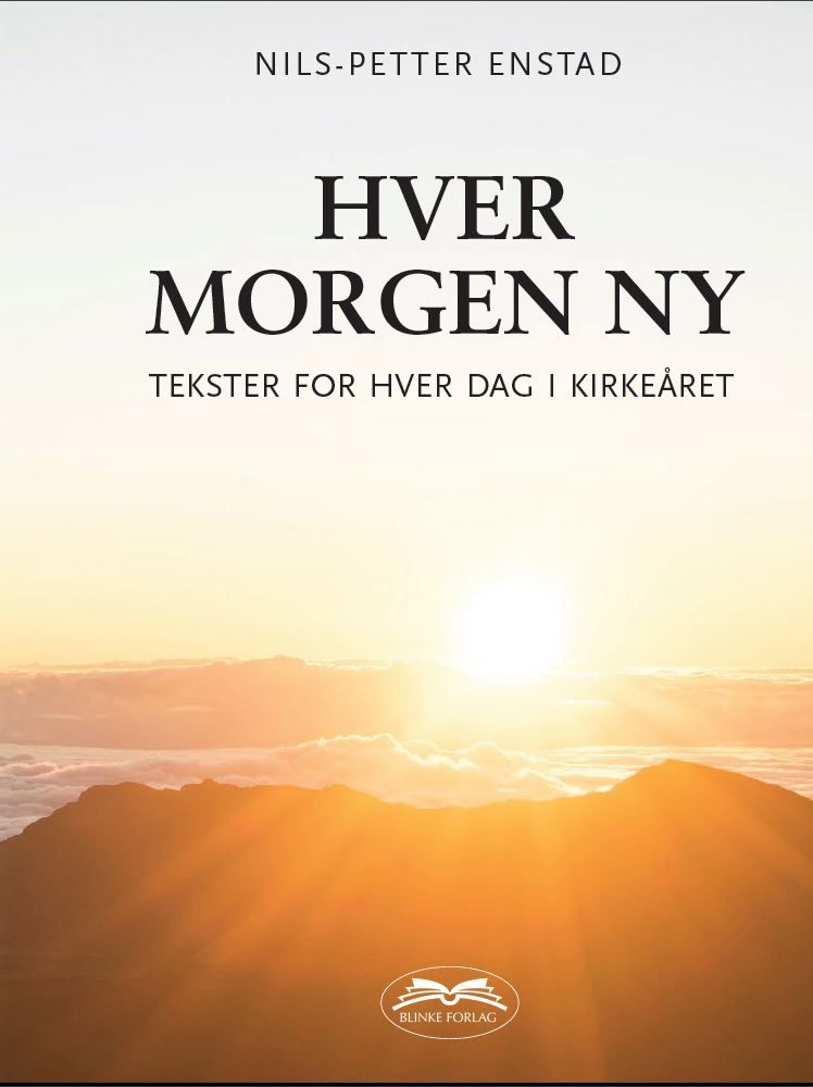Hver morgen ny : tekster for hver dag i kirkeåret