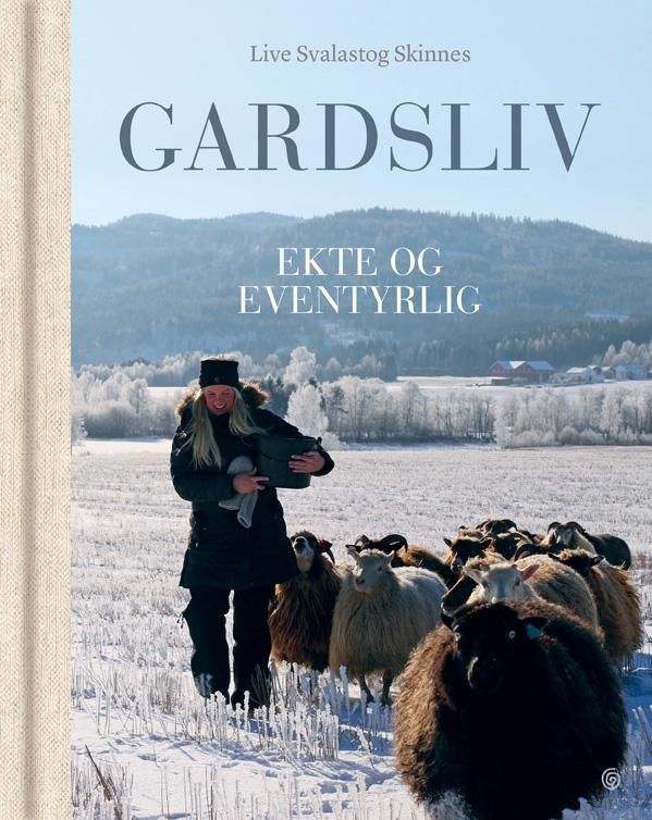 Gardsliv : ekte og eventyrlig