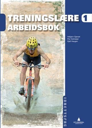 Treningslære 1 : arbeidsbok