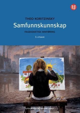 Samfunnskunnskap : fagdidaktisk innføring