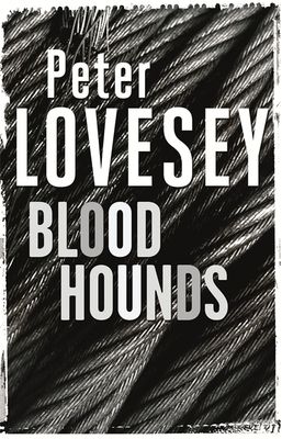 Bloodhounds : Detective Peter Diamond Book 4