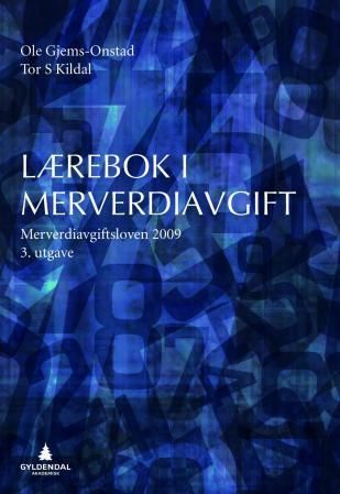 Lærebok i merverdiavgift : merverdiavgiftsloven 2009
