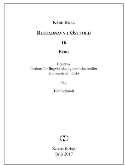 Bustadnavn i Østfold. 16. Berg