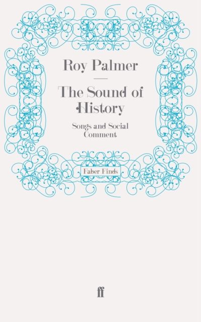 The Sound of History : Songs and Social Comment