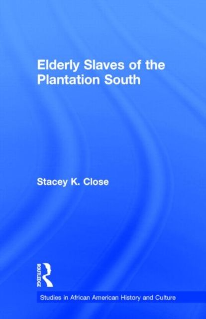 Elderly Slaves of the Plantation South