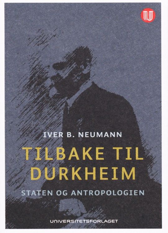 Tilbake til Durkheim : staten og antropologien
