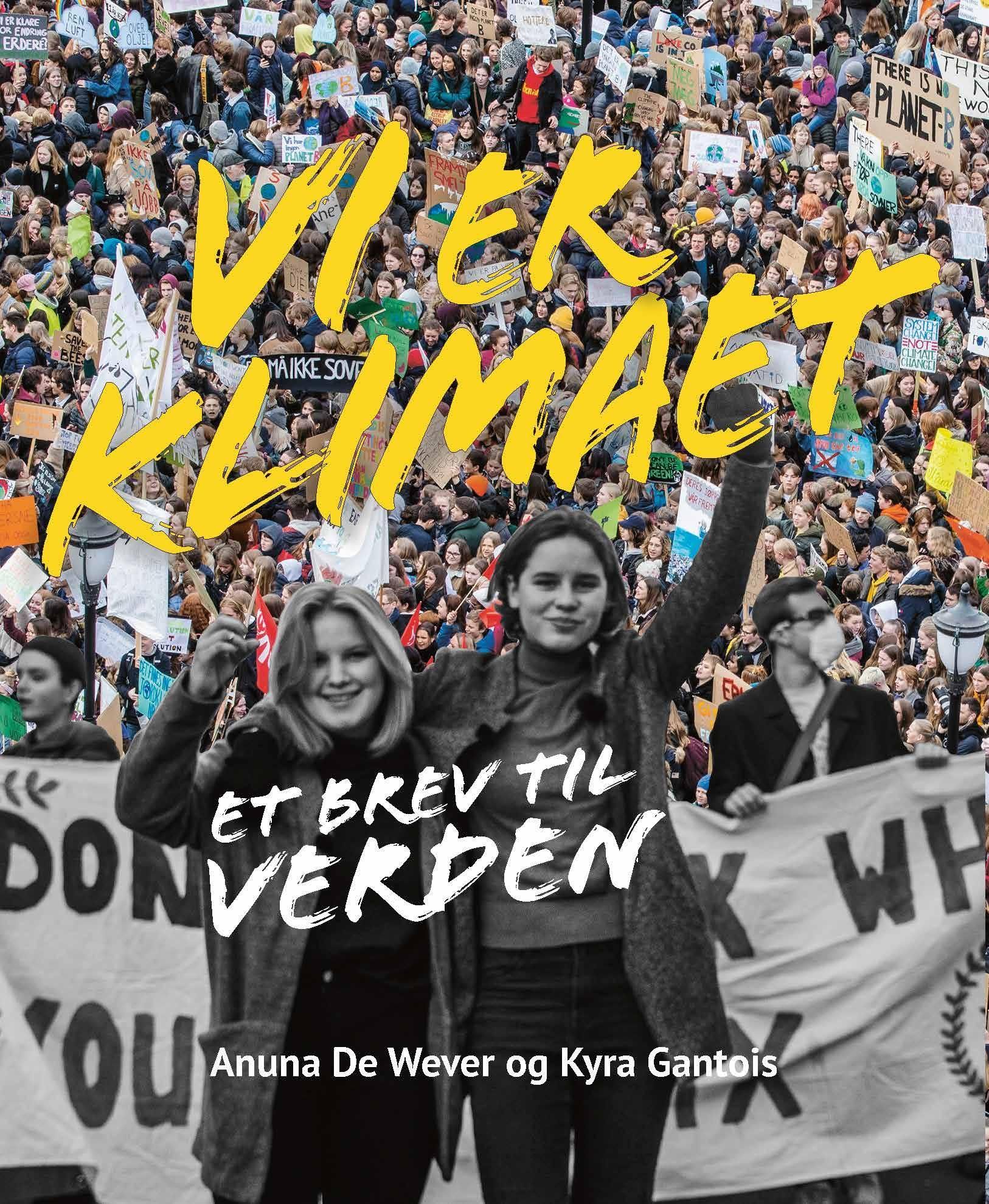 Vi er klimaet : brev til verden