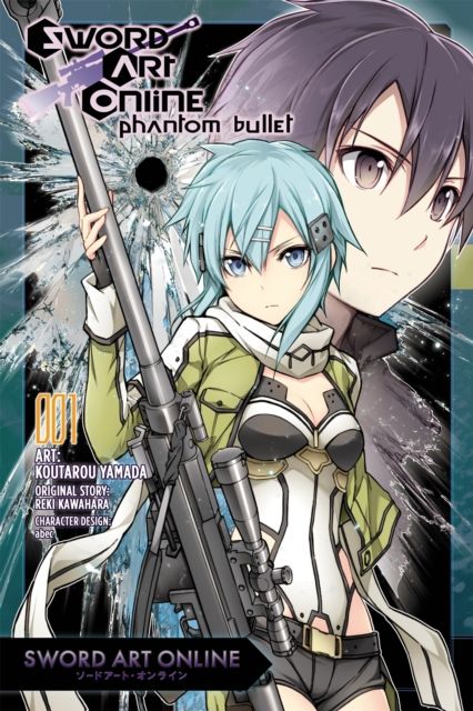 Sword art online : phantom bullet. 1