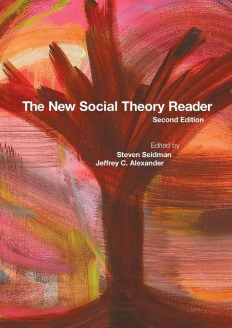 The New Social Theory Reader