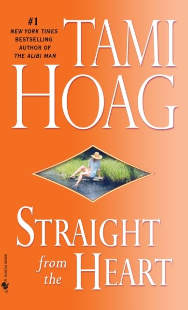 Straight from the Heart : A Novel
