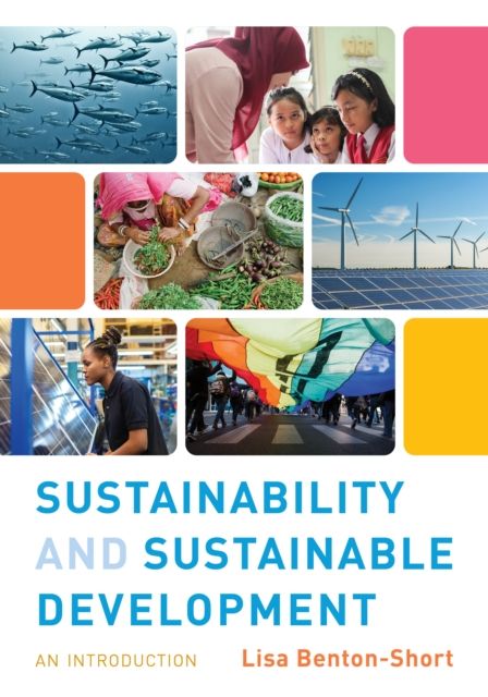 Sustainability and Sustainable Development : An Introduction