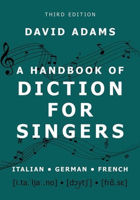 Forsidebilde av A Handbook of Diction for Singers : Italian, German, French