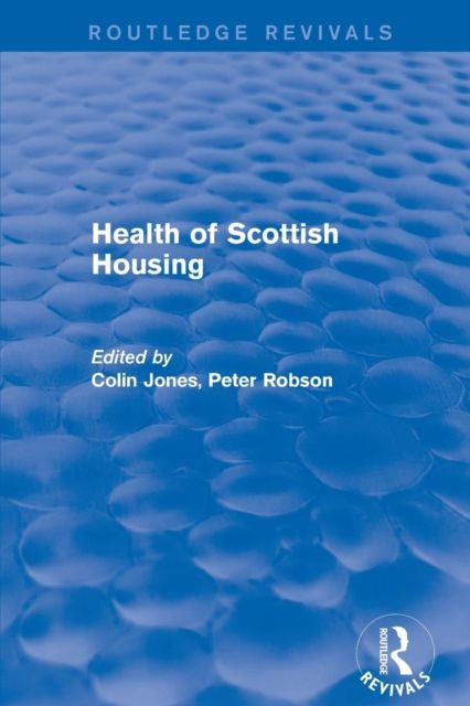 Revival: Health of Scottish Housing (2001)