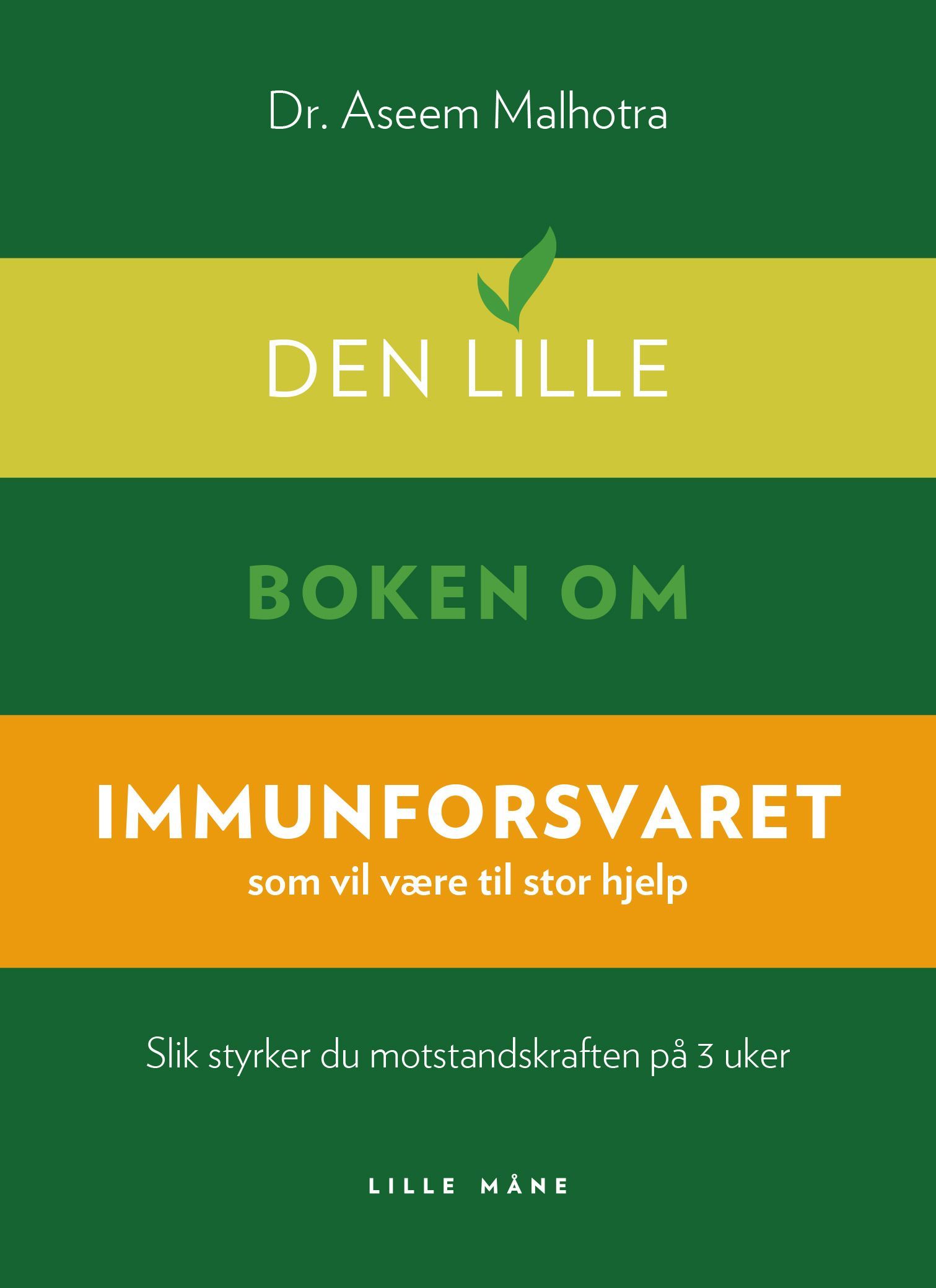 Den lille boken om immunforsvaret : som vil være til stor hjelp