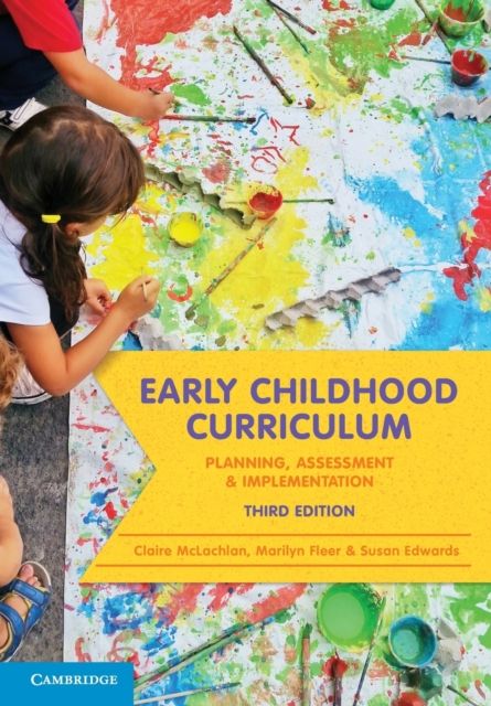 Early Childhood Curriculum : Planning, Assessment and Implementation