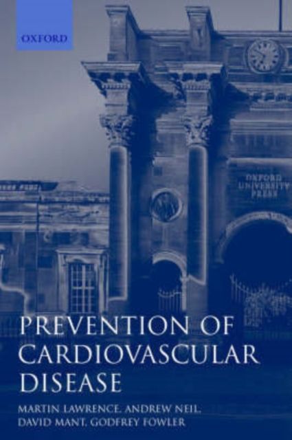 Prevention of Cardiovascular Disease : An Evidence-Based Approach