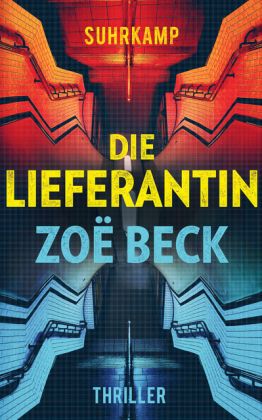 Die Lieferantin : Thriller