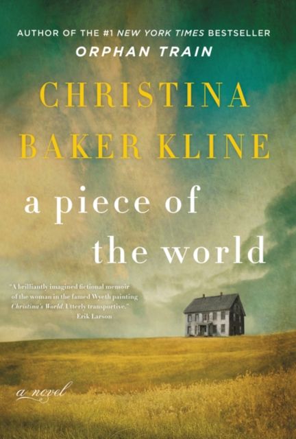 A Piece of the World : A Novel