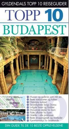 Budapest : topp 10