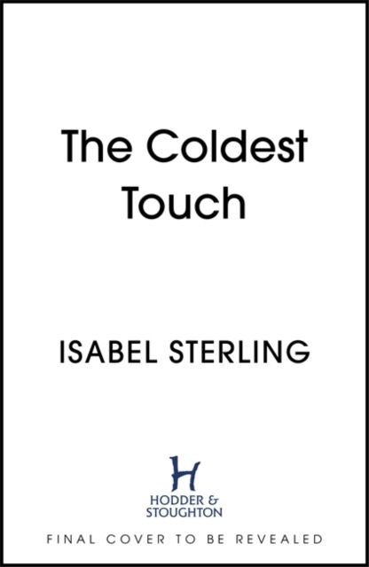 The Coldest Touch