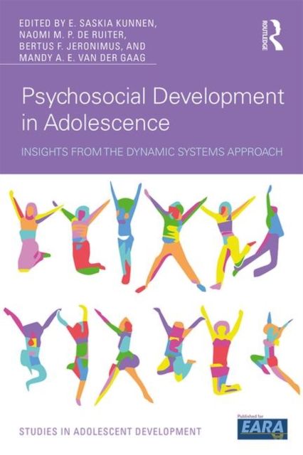 Psychosocial Development in Adolescence : Insights from the Dynamic Systems Approach