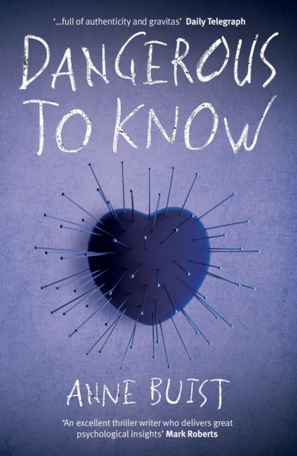 Forsidebilde av Dangerous to Know : A Psychological Thriller featuring Forensic Psychiatrist Natalie King