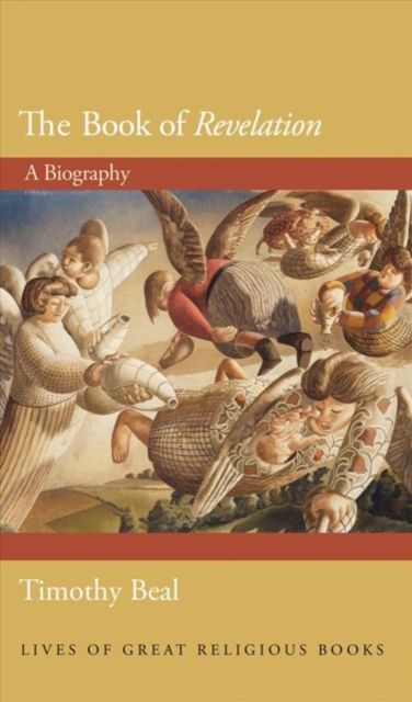 The Book of Revelation : A Biography