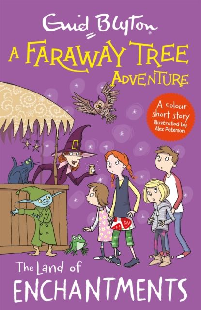 A Faraway Tree Adventure: The Land of Enchantments : Colour Short Stories