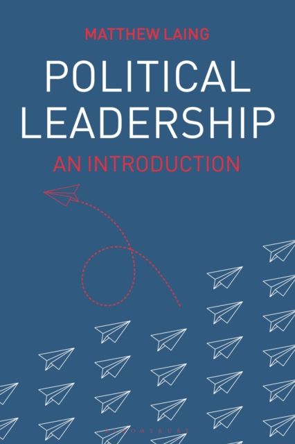 Political Leadership : An Introduction