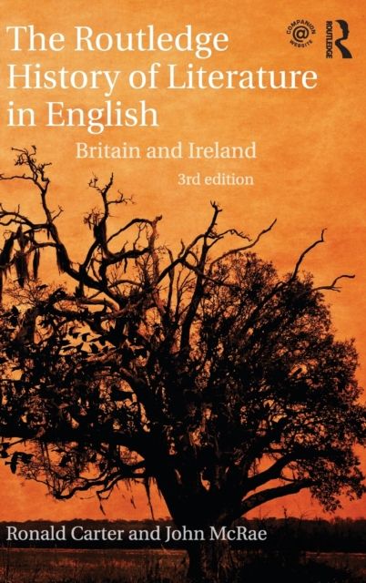 The Routledge History of Literature in English : Britain and Ireland