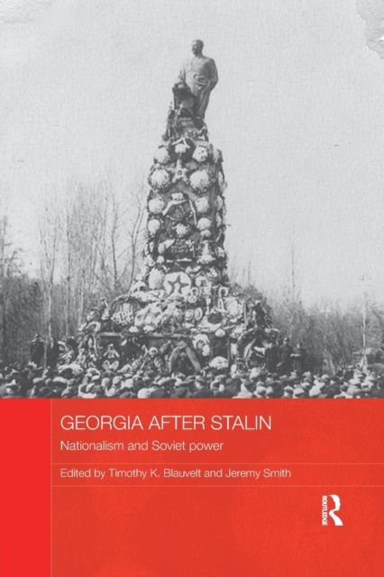 Georgia after Stalin : Nationalism and Soviet power