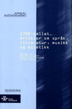 1700-tallet : artikler om språk, litteratur, musikk og estetikk