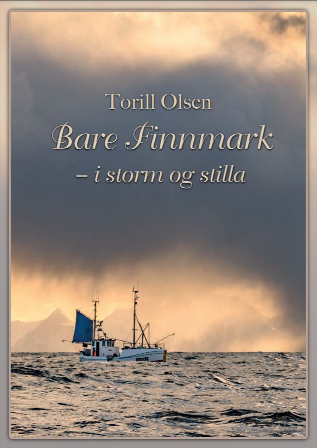 Forsidebilde av Bare Finnmark : - i storm og stilla